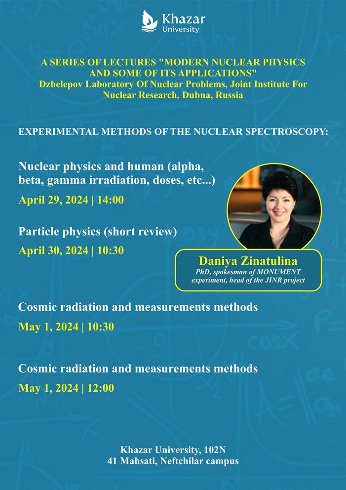 Joint Institute for Nuclear Research of Dubna Delegation to Host Lecture Series on "Modern Nuclear Physics and Its Applications"  at Khazar University
