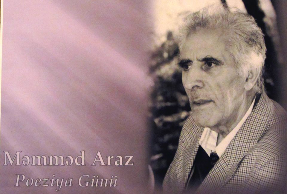 “Poetry day” dedicated to Mammad Araz’s memory