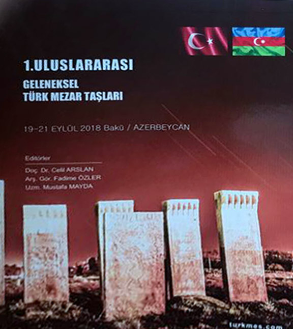 Materials of I International Traditional Turkic Peoples' Gravestone Symposium Were Published as a Book