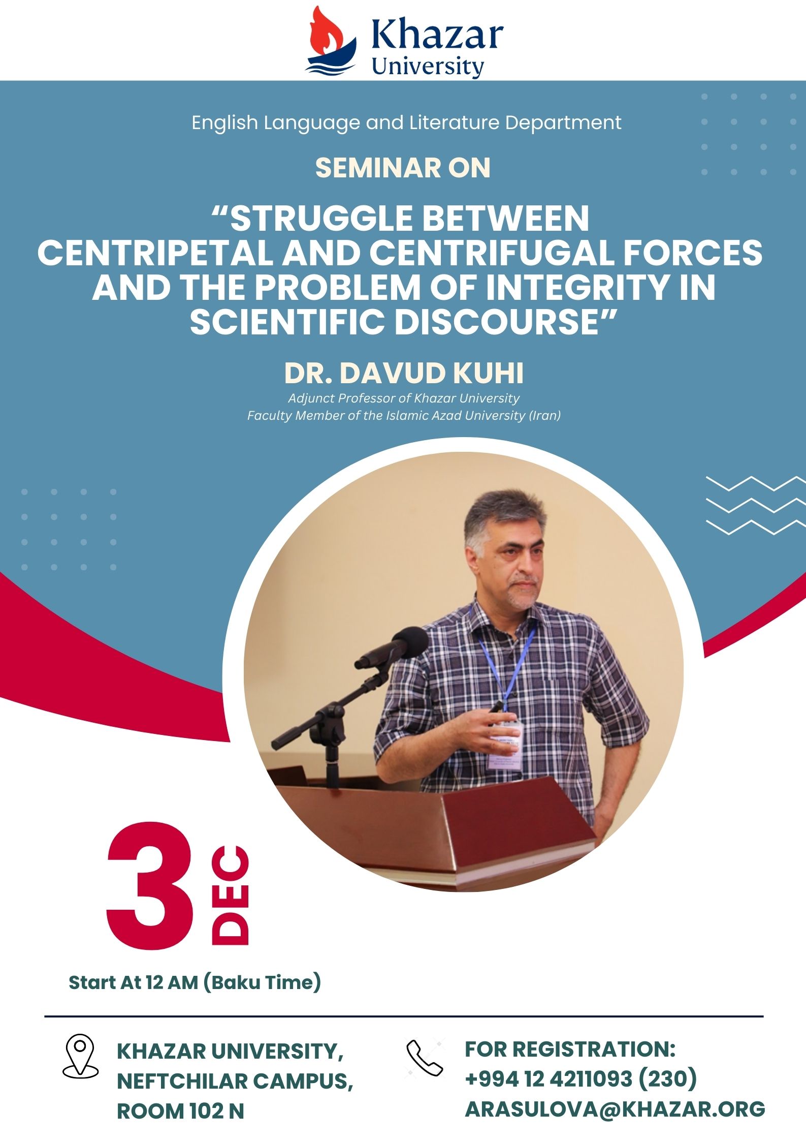 Seminar on “Struggle Between Centripetal and Centrifugal Forces and the Problem of Integrity in Scientific Discourse” to be held