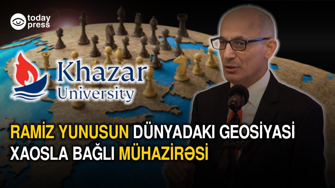 Speeches of Ramiz Yunus, professor of Khazar University and political scientist