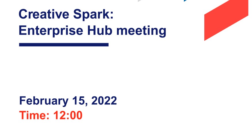Info day of Creative Spark: Enterprise Hub