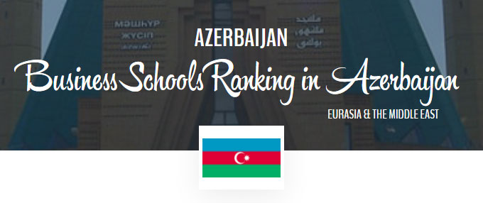 The School of Economics and Management (SEM) of Khazar University is ranked No. 1 among the business schools in Azerbaijan