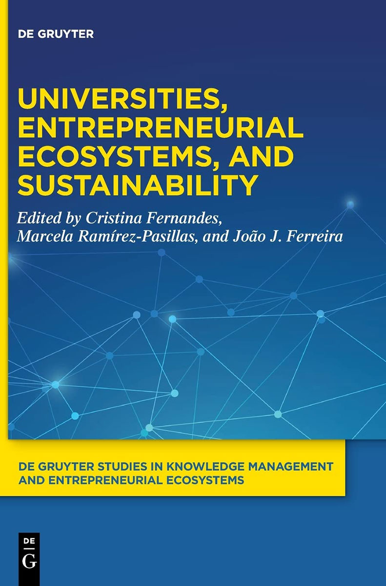 An article co-authored by Faculty Dean and MBA graduate was published in the book titled "Universities, Entrepreneurial Ecosystems, and Sustainability"