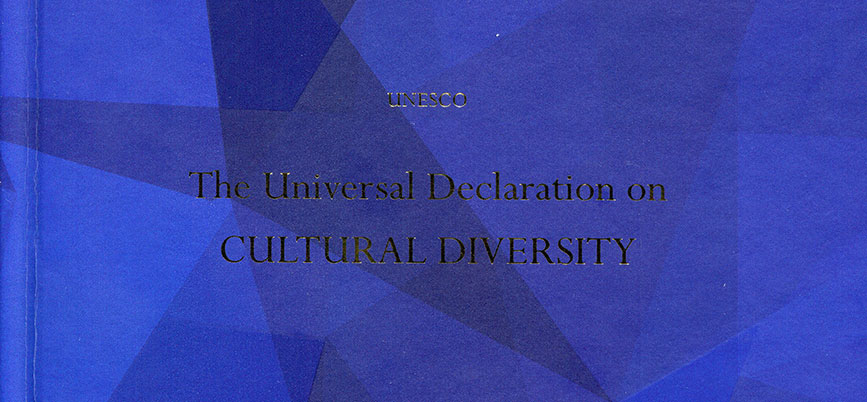 London based KHALILI FOUNDATION produced and published the book dedicated to the 20th anniversary of UNESCO The Universal Declaration on Cultural Diversity